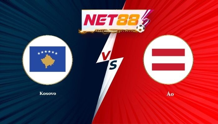 NET88 Soi Kèo, Nhận Định Bóng Đá Kosovo vs Áo 23h00 - 04-10-2026